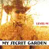 Level-M - My Secret Garden - Single